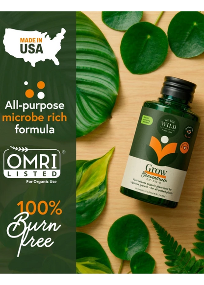 We The Wild Grow Concentrate Organic Liquid Plant Food - Fast Release Indoor Plant Fertilizer