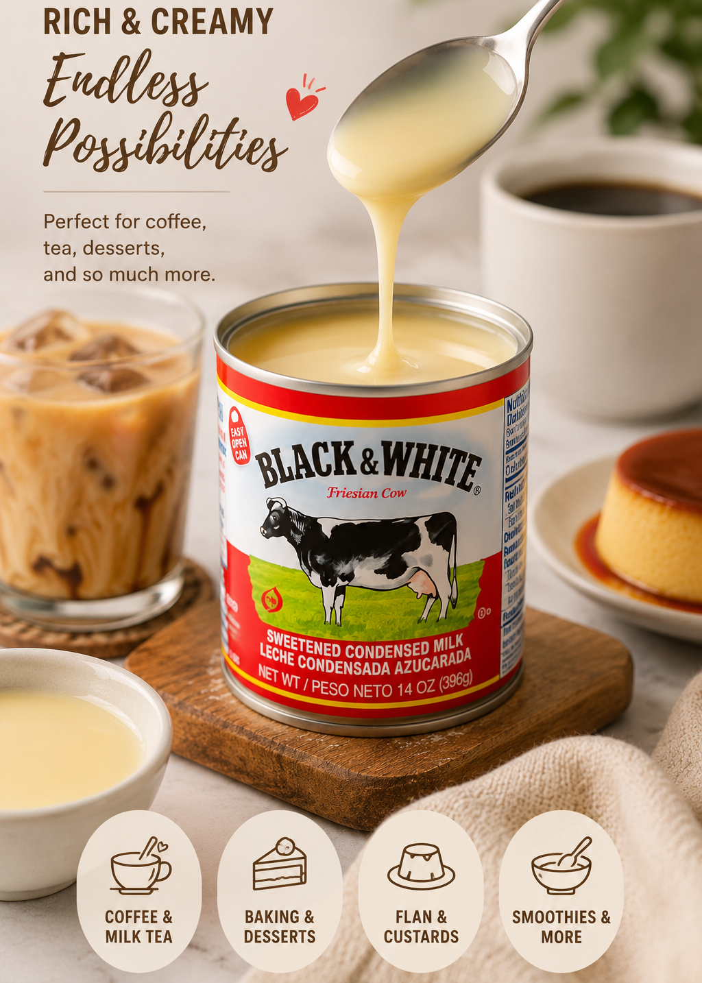 A can of Black & White Sweetened Condensed Milk shown in a styled kitchen scene with a spoon lifting creamy milk, coffee cups, a dessert, and text reading 'Rich & Creamy Endless Possibilities.'.