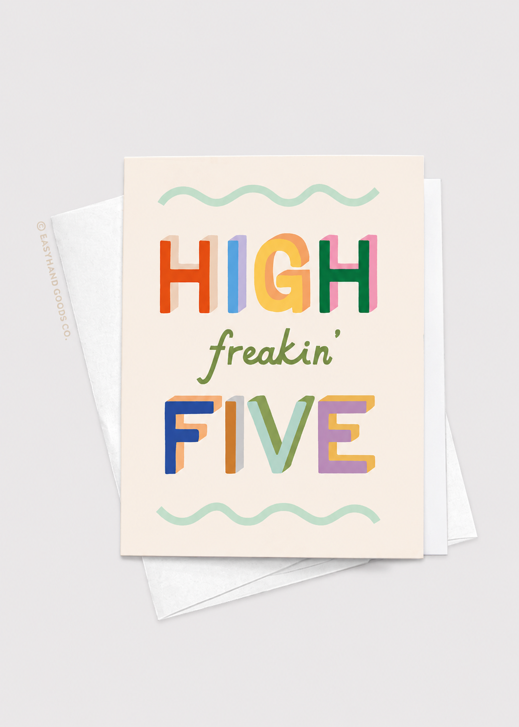 Colorful greeting card with 'HIGH freakin' FIVE' text on a white background