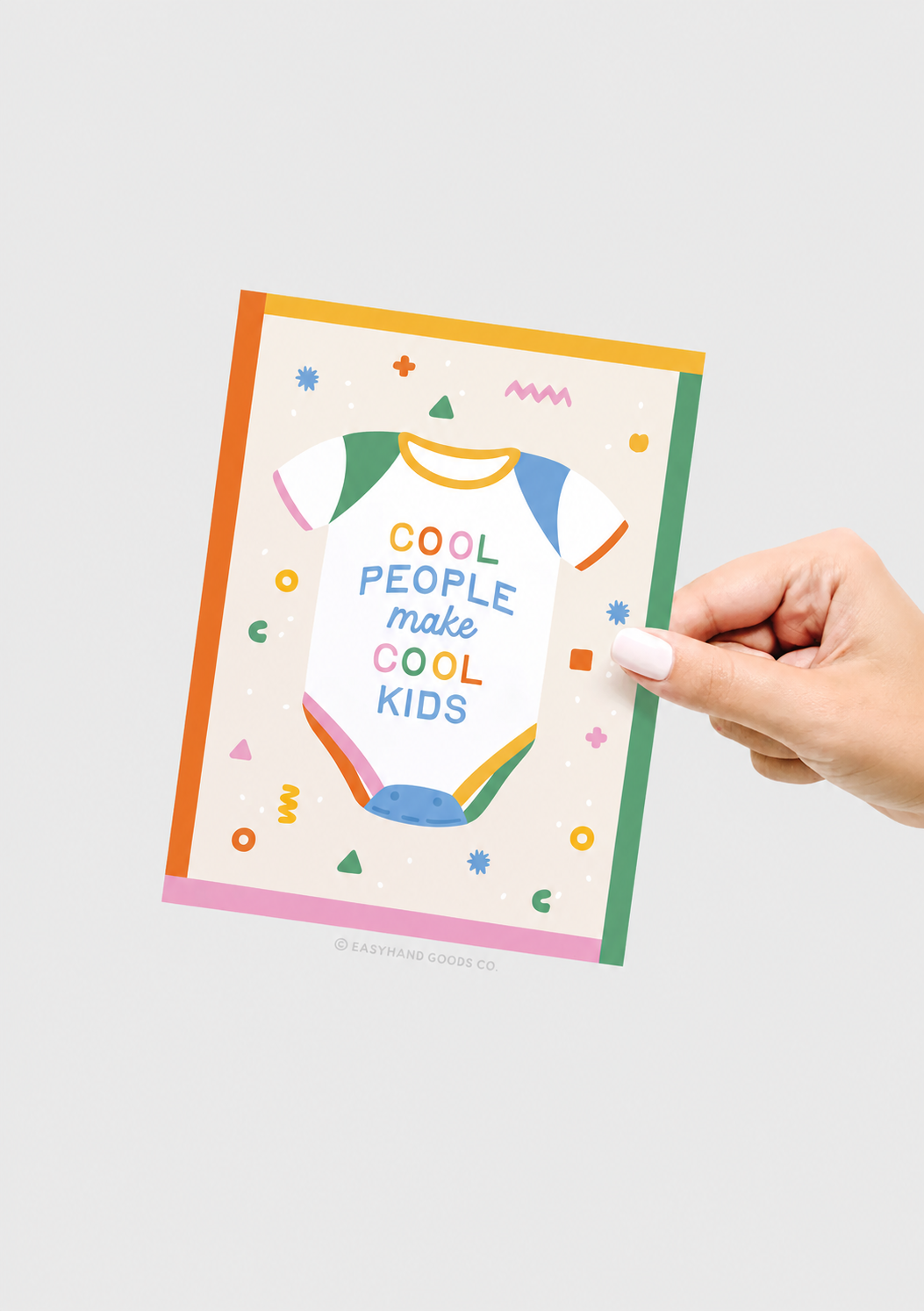 Cool People Make Cool Kids Greeting Card