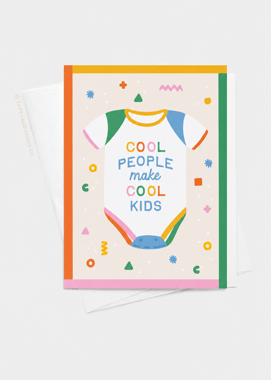 Greeting card with colorful design and text 'Cool people make cool kids' on a white background