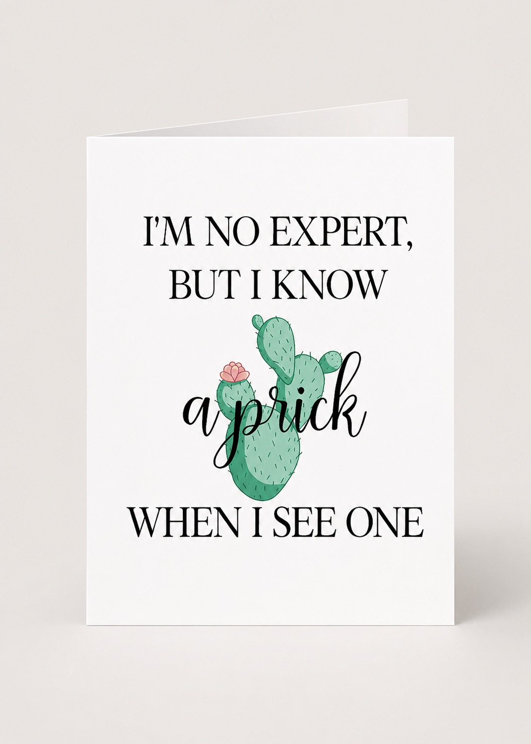 Card with a cactus illustration and humorous text on a white background