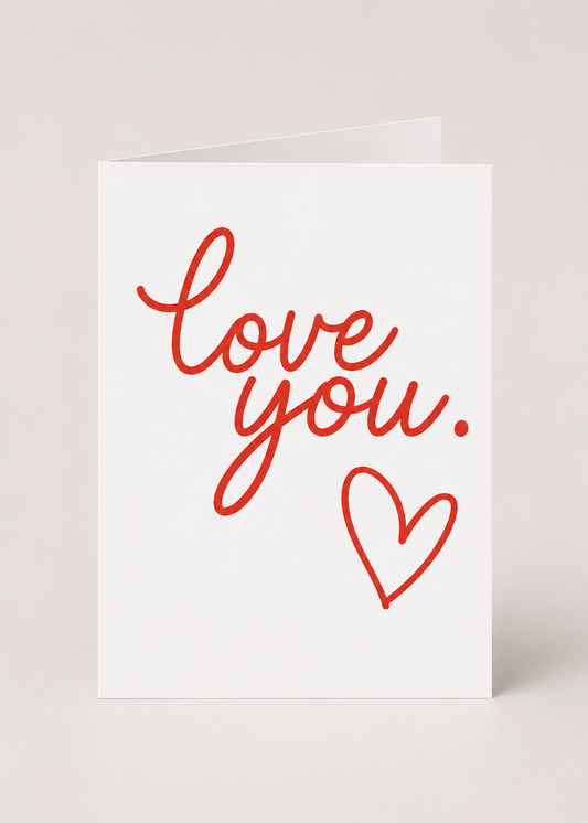 Greeting card with 'love you' text and heart symbol on a white background